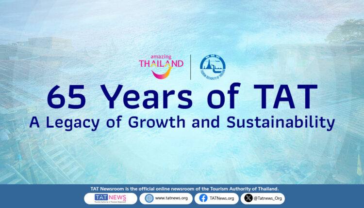 Thailand’s Tourism Authority Celebrates 65 Years of Success